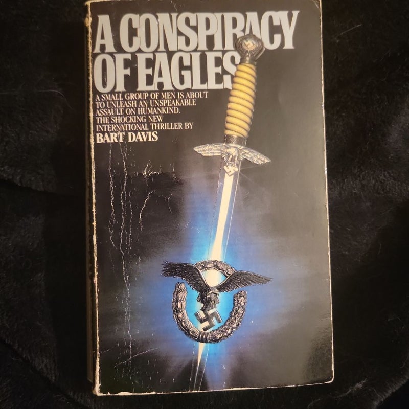 A Conspiracy of Eagles