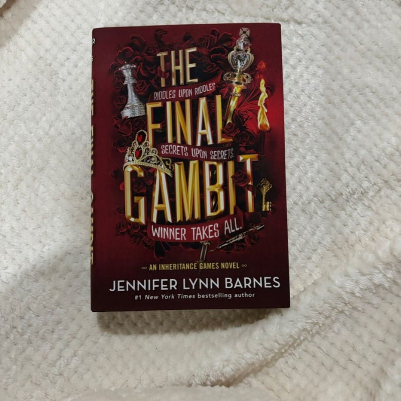 The Final Gambit