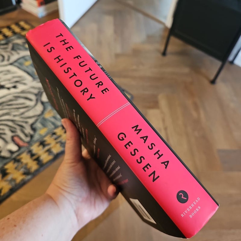 The Future Is History