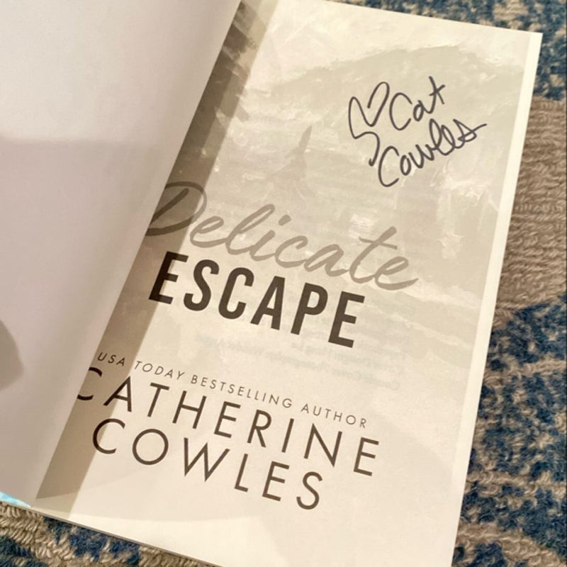 Signed - Delicate Escape by Catherine Cowles Paperback