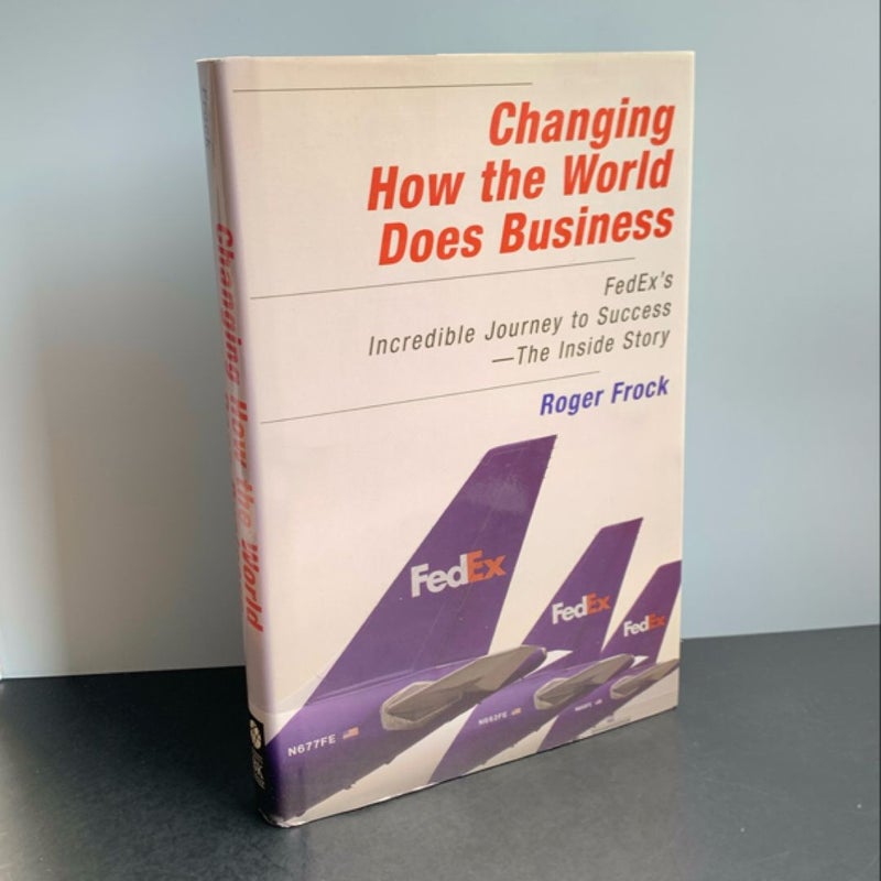 Changing How the World Does Business