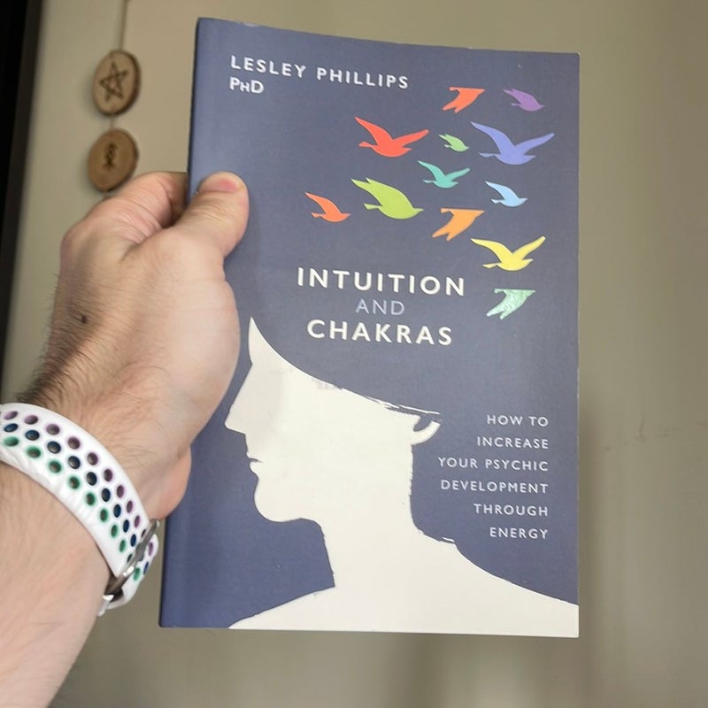 Intuition and Chakras