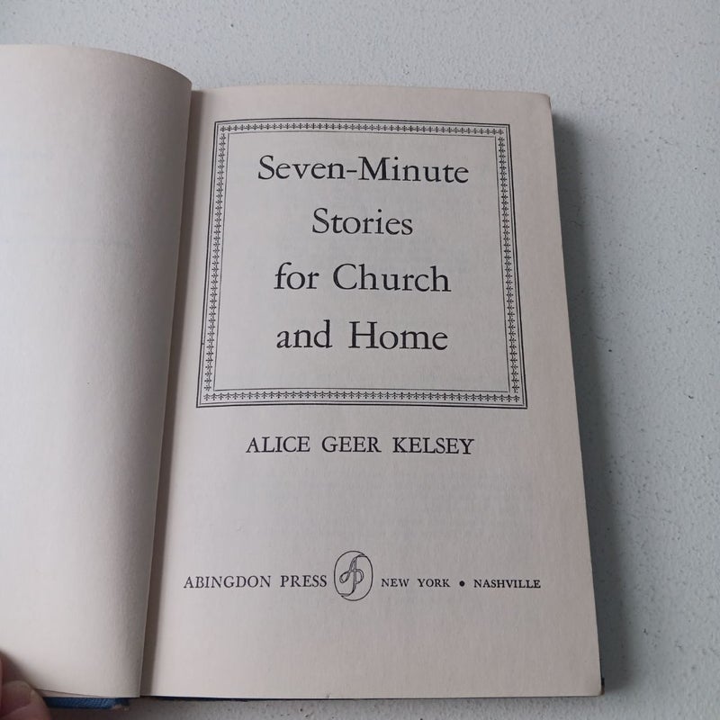 Seven-Minute Stories for Church and Home - Printed 1958