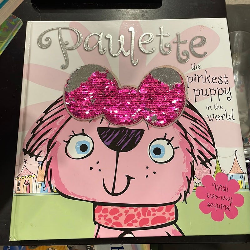 Story Book Paulette the Pinkest Puppy in the World