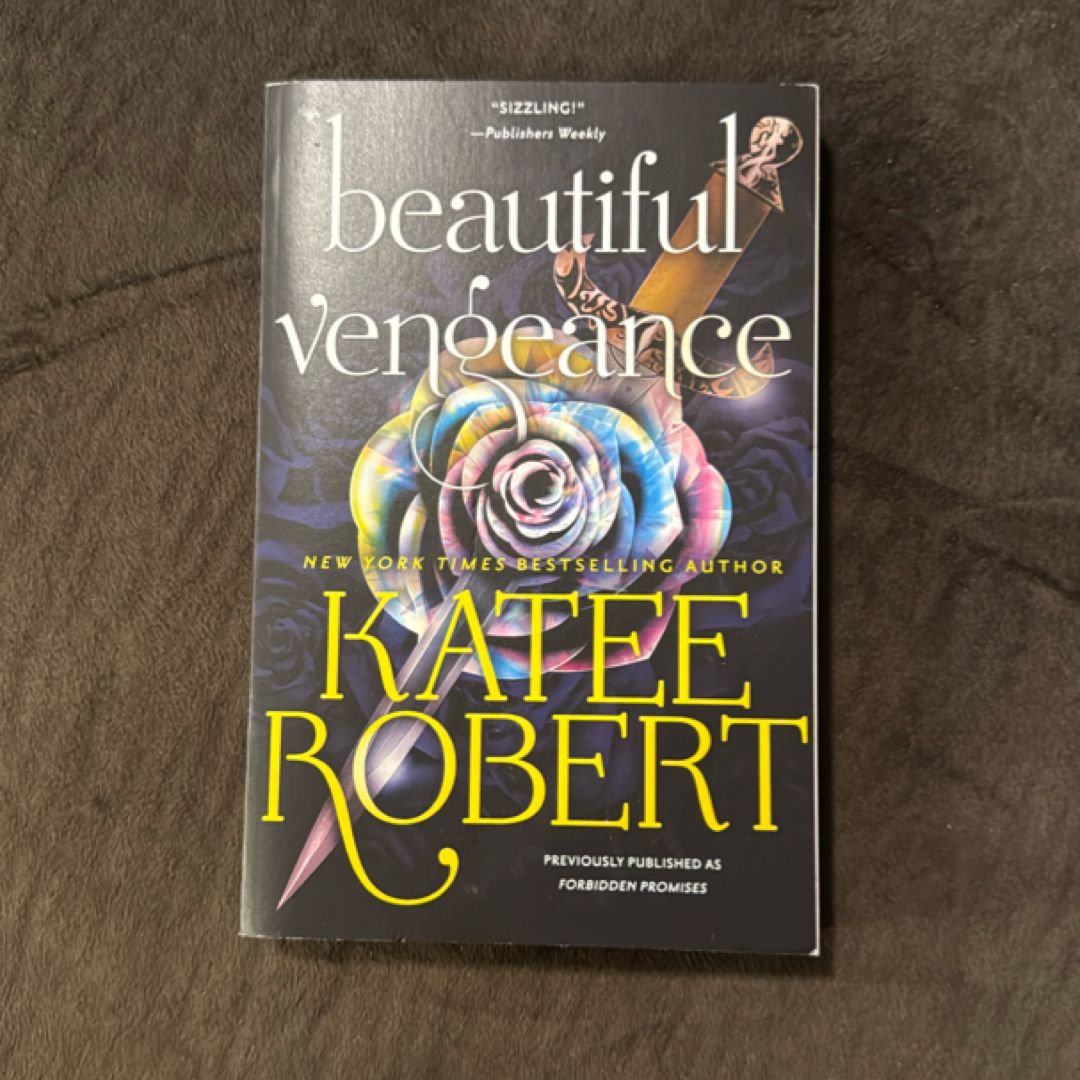 Beautiful Vengeance (previously Published As Forbidden Promises)