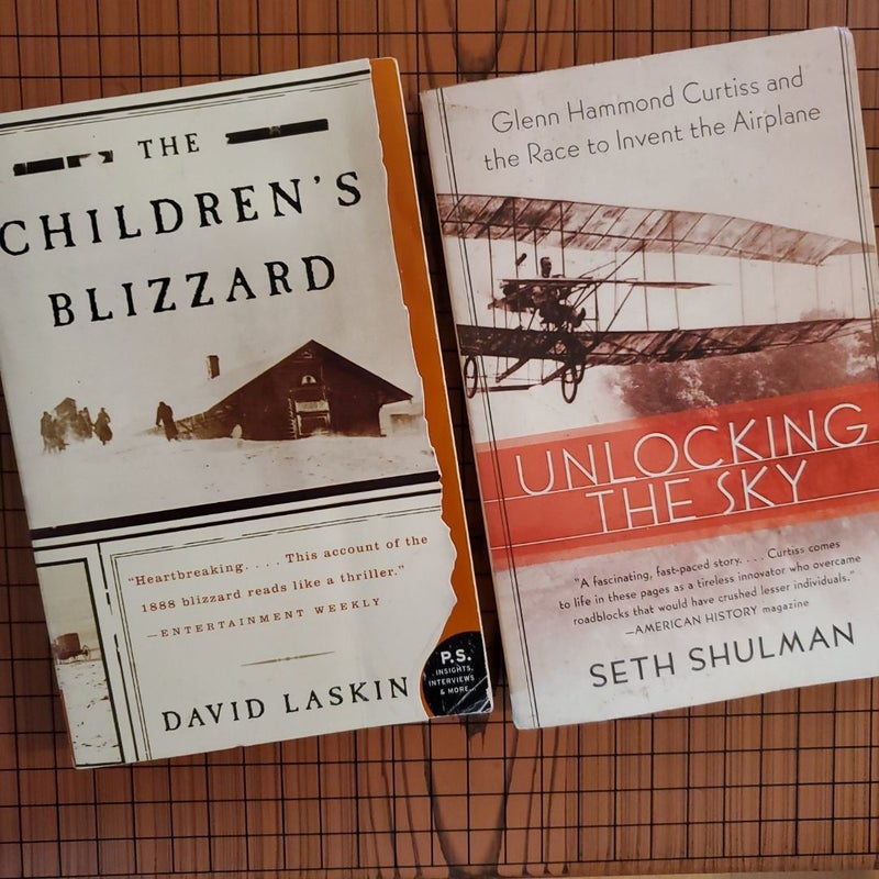 "The Children's Blizzard" and "Unlocking the Sky"