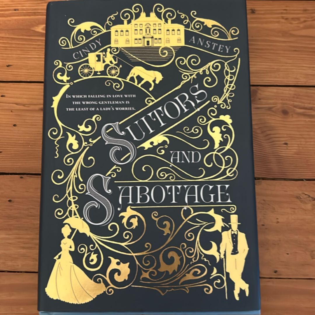 Suitors and Sabotage