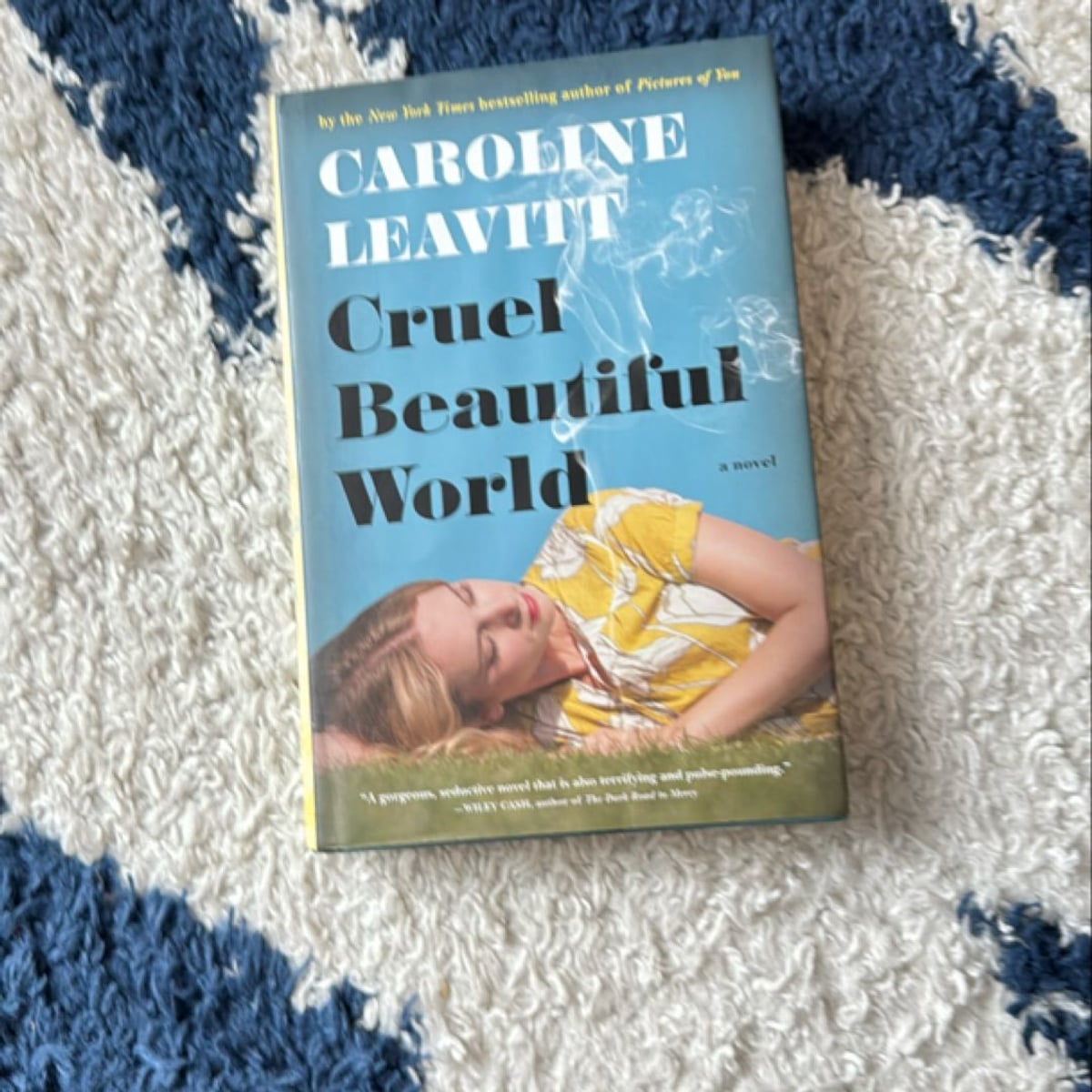 Cruel Beautiful World by Caroline Leavitt