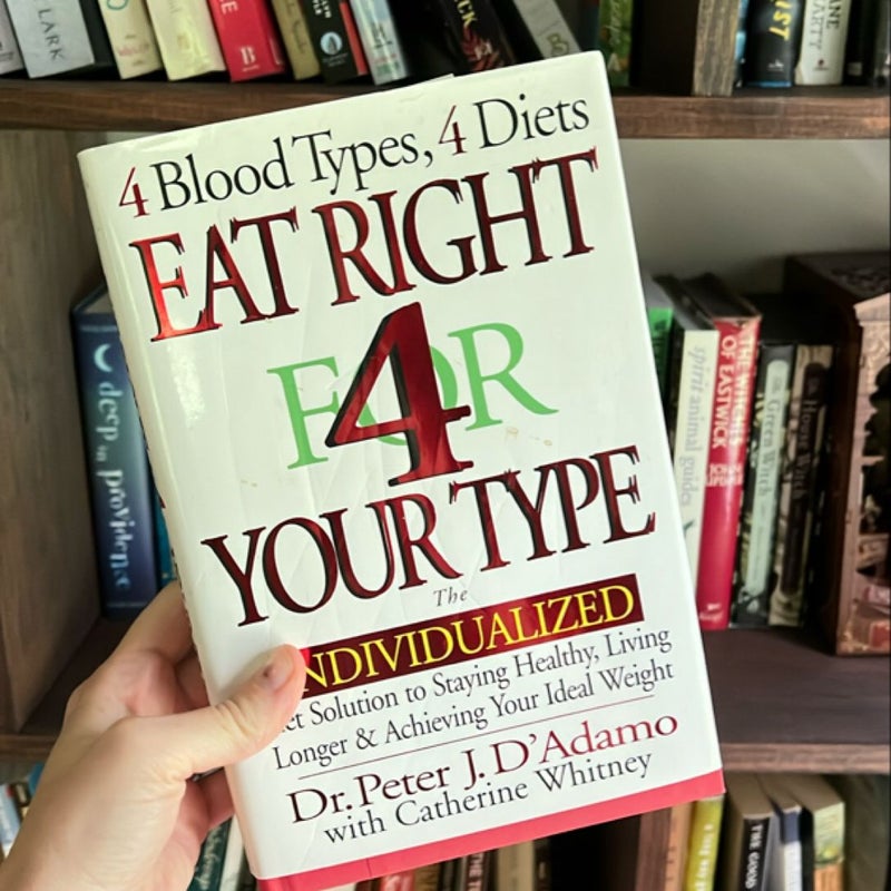 Eat Right 4 Your Type