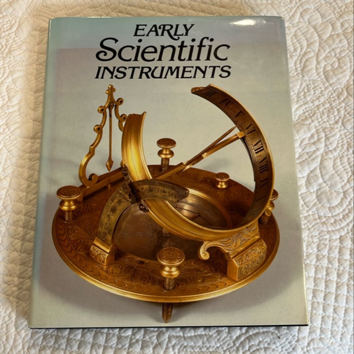 Early Scientific Instruments by Nigel Hawkes