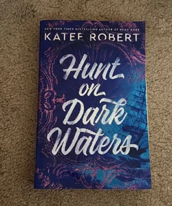 Hunt on dark waters 
