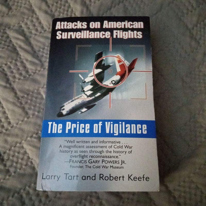 Price of Vigilance