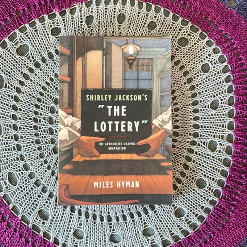 Shirley Jackson's the Lottery: a Graphic Adaptation