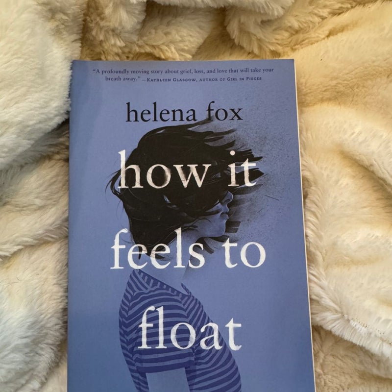 How It Feels to Float