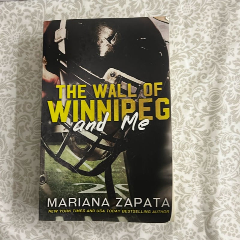 The Wall of Winnipeg and Me
