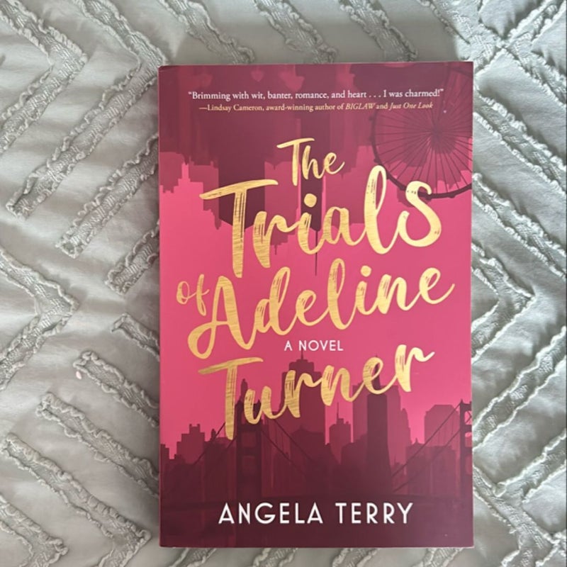 The Trials of Adeline Turner