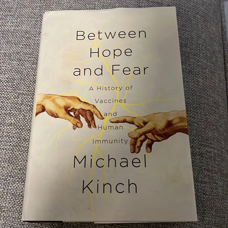 Between Hope and Fear