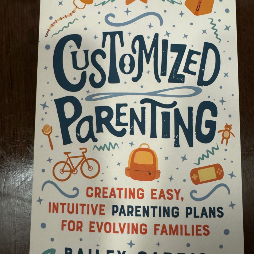 Customized Parenting