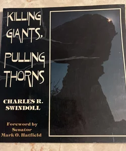Killing Giants, Pulling Thorns