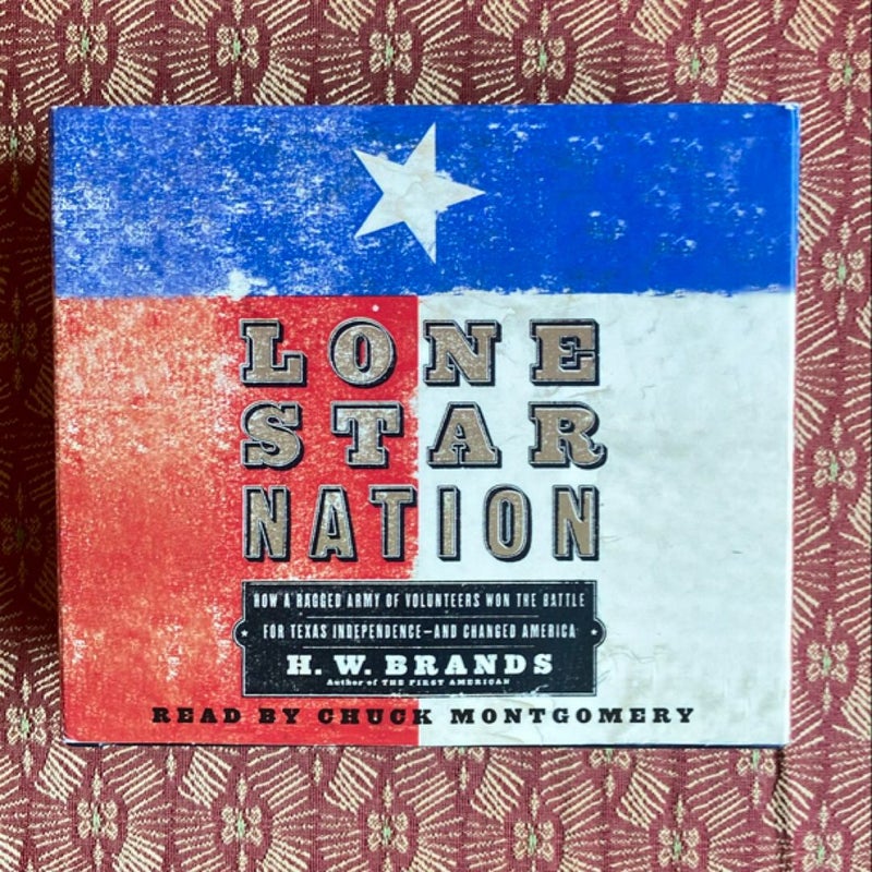 Lone Star Nation-Audio Book