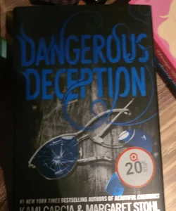 Dangerous Deception