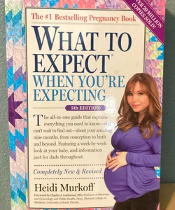 What to Expect When You're Expecting