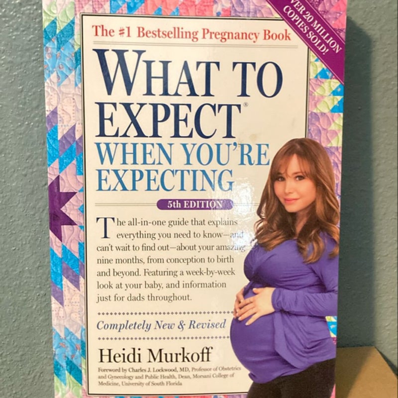 What to Expect When You're Expecting