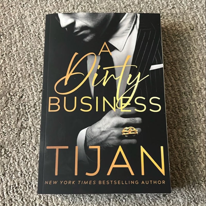 A Dirty Business