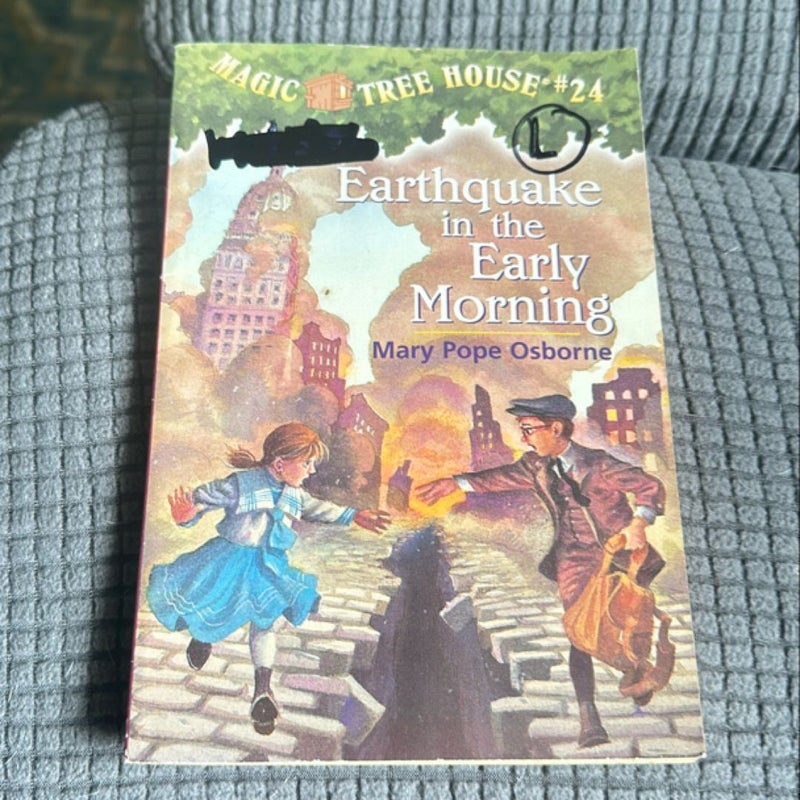 Magic Tree House #24: Earthquake in the Early Morning
