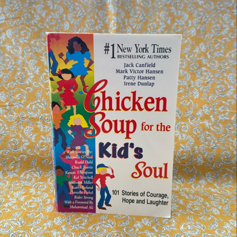 Chicken Soup for the Kid's Soul