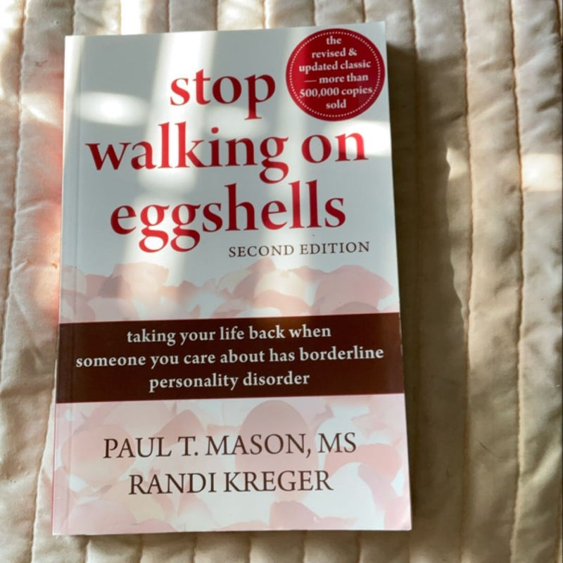 Stop Walking on Eggshells