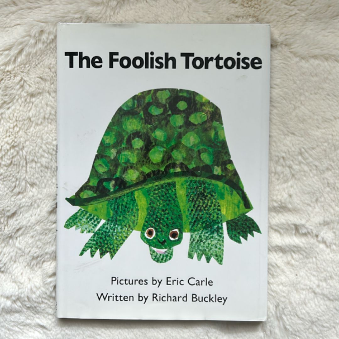 The Foolish Tortoise
