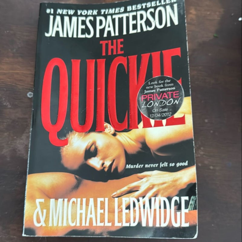 The Quickie