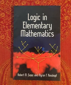 Logic in Elementary Mathematics