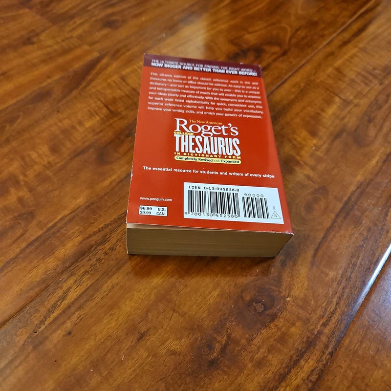 The New American Roget's College Thesaurus in Dictionary Form
