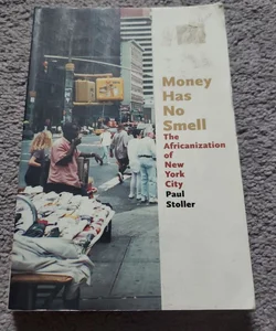 Money Has No Smell