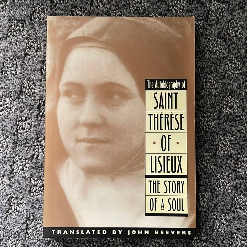 The Autobiography of Saint Therese