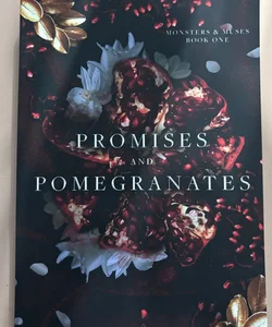 Promises and Pomegranates