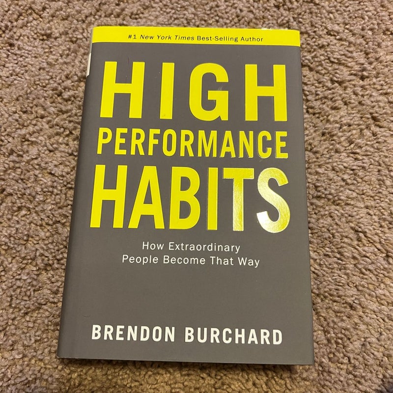 High Performance Habits