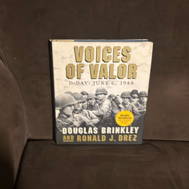 Voices of Valor by Douglas Brinkley; Ronald J. Drez, Hardcover | Pangobooks