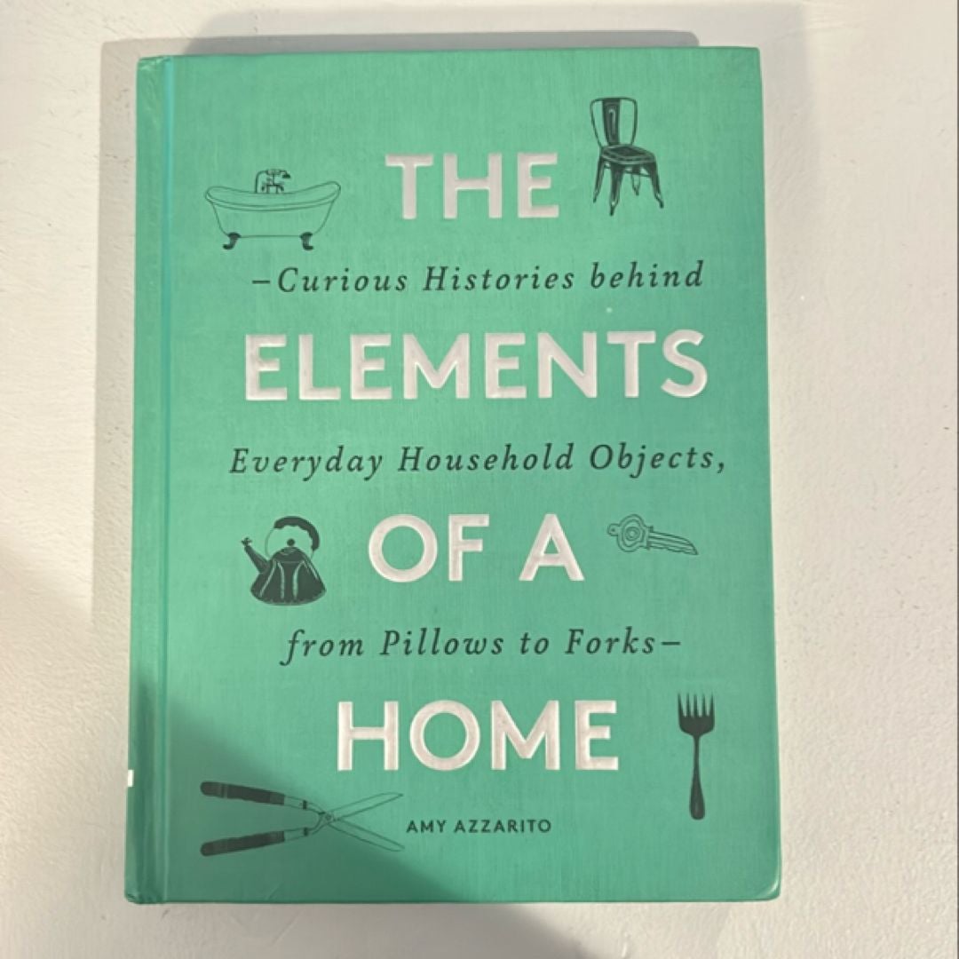 The Elements of a Home