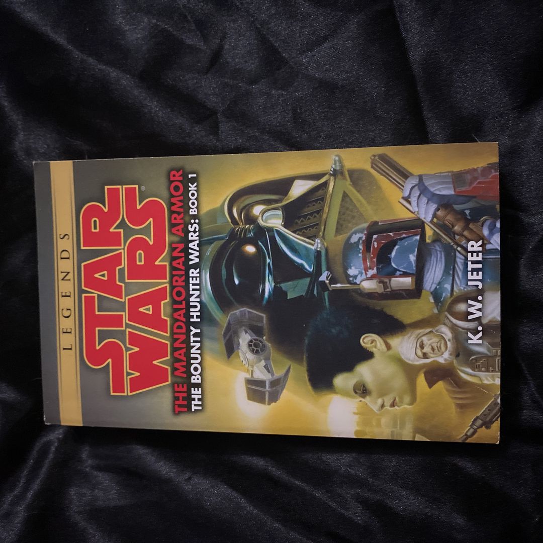 The Mandalorian Armor: Star Wars Legends (the Bounty Hunter Wars)