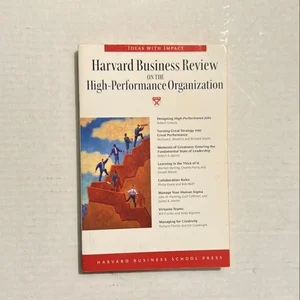 Harvard Business Review on the High-Performance Organization