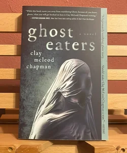 Ghost Eaters
