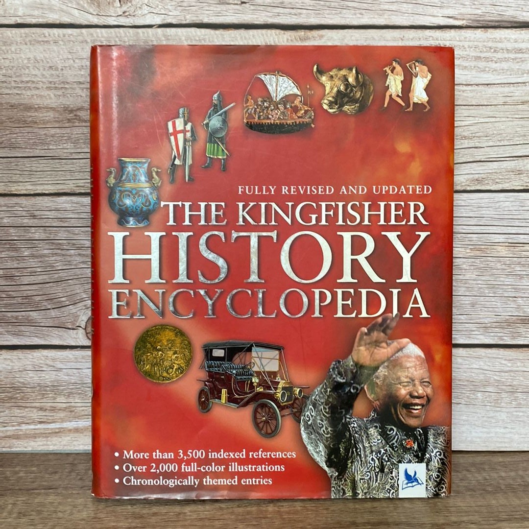 The Kingfisher History Encyclopedia