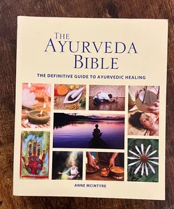The Ayurveda Bible