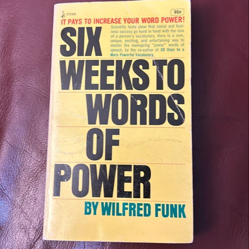 Six Weeks to Words of Power