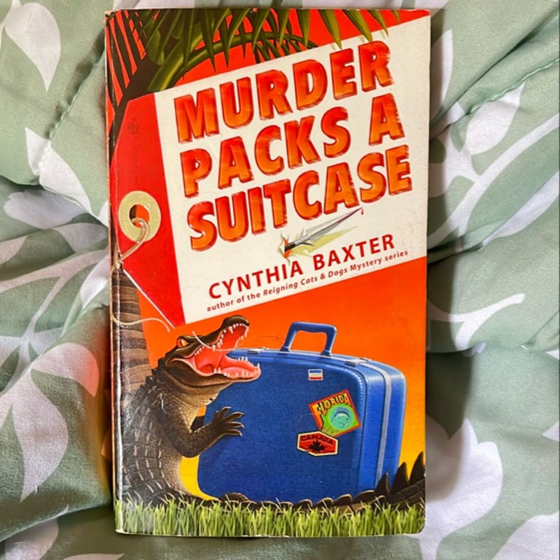 Murder Packs a Suitcase