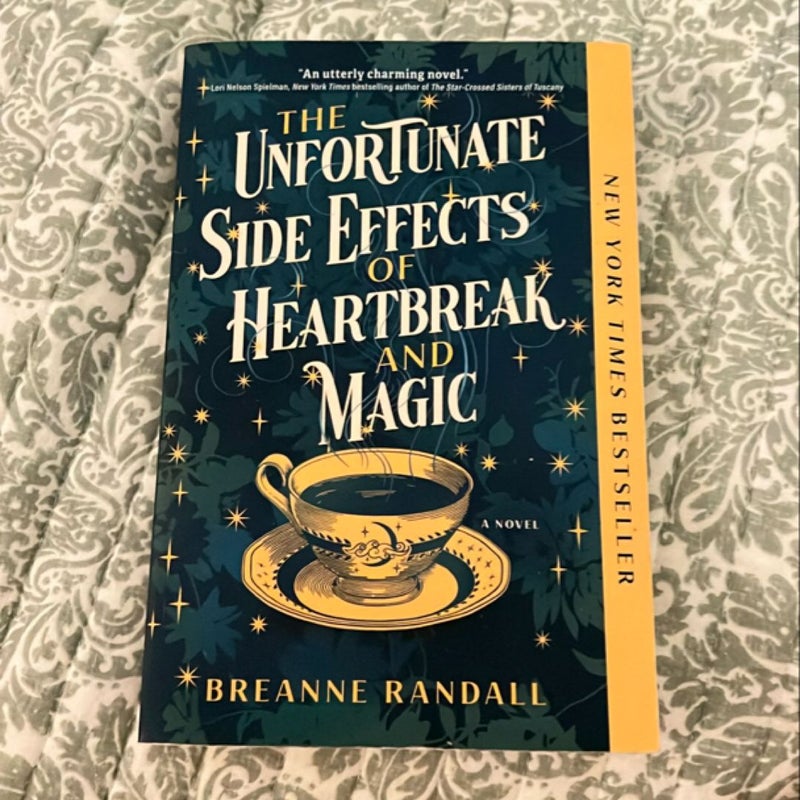 The Unfortunate Side Effects of Heartbreak and Magic