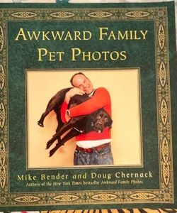 Awkward Family Pet Photos